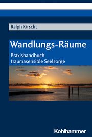 Wandlungs-Räume Kirscht, Ralph 9783170376854