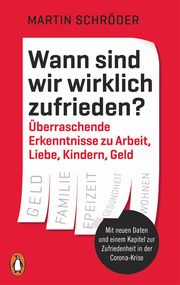 Wann sind wir wirklich zufrieden? Schröder, Martin 9783328108078