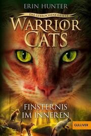 Warrior Cats - Das gebrochene Gesetz: Finsternis im Inneren Hunter, Erin 9783407813015