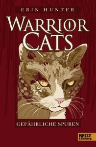 Warrior Cats - Gefährliche Spuren Hunter, Erin 9783407823694