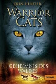 Warrior Cats - Geheimnis des Waldes Hunter, Erin 9783407742537
