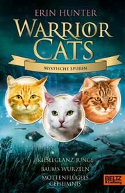 Warrior Cats - Mystische Spuren Hunter, Erin 9783407756473