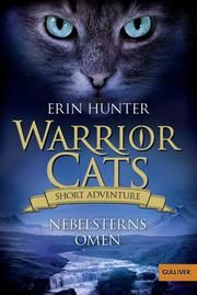Warrior Cats - Short Adventure: Nebelsterns Omen Hunter, Erin 9783407749215