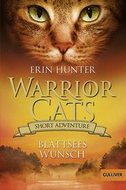Warrior Cats - Short Adventure: Blattsees Wunsch Hunter, Erin 9783407754905