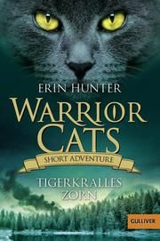 Warrior Cats - Short Adventure: Tigerkralles Zorn Hunter, Erin 9783407755407