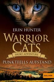 Warrior Cats - Short Adventure: Punktfells Aufstand Hunter, Erin 9783407813343