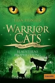 Warrior Cats - Special Adventure: Blausterns Prophezeiung Hunter, Erin 9783407745989