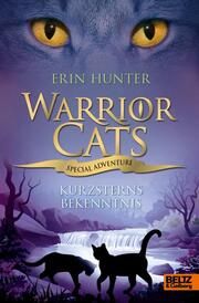 Warrior Cats - Special Adventure. Kurzsterns Bekenntnis Hunter, Erin 9783407759108
