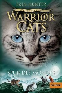 Warrior Cats - Spur des Mondes Hunter, Erin 9783407748706