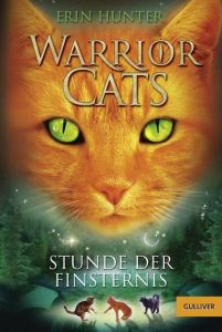 Warrior Cats - Stunde der Finsternis Hunter, Erin 9783407743824