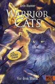 Warrior Cats. Die Prophezeiungen beginnen - Vor dem Sturm Hunter, Erin 9783407758644