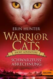 Warrior Cats: Short Adventure - Schwarzfuß' Abrechnung Hunter, Erin 9783407813503