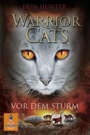 Warrior Cats: Vor dem Sturm Hunter, Erin 9783407743213