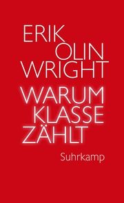 Warum Klasse zählt Wright, Erik Olin 9783518588086