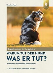 Warum tut der Hund, was er tut? Holst, Christine 9783818611453