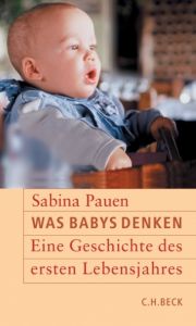 Was Babys denken Pauen, Sabina 9783406548826