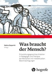 Was braucht der Mensch? Sabine Zepperitz 9783456861586