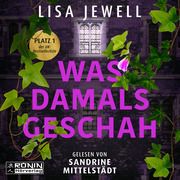 Was damals geschah Jewell, Lisa 9783961543090