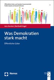 Was Demokratien stark macht Vogel, Berthold 9783848780624