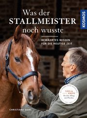 Was der Stallmeister noch wusste Gohl, Christiane 9783440162033