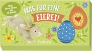 Was für eine Eierei! Nora Paehl 4260308344879