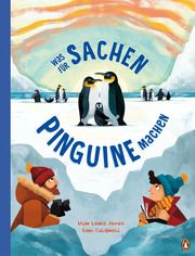 Was für Sachen Pinguine machen Lewis Jones, Huw 9783328303282