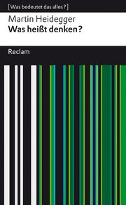 Was heißt Denken? Heidegger, Martin 9783150144916