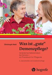 Was ist 'gute' Demenzpflege? Held, Christoph 9783456862491