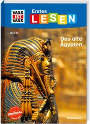 WAS IST WAS Erstes Lesen Band 27. Das alte Ägypten Braun, Christina 9783788676919