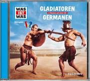 WAS IST WAS Hörspiel: Gladiatoren/ Germanen Falk, Matthias 9783788629557
