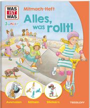 WAS IST WAS Junior Mitmach-Heft Alles, was rollt! Lehnert, Lorena 9783788621780