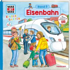 WAS IST WAS Kindergarten - Eisenbahn Weller-Essers, Andrea 9783788619312
