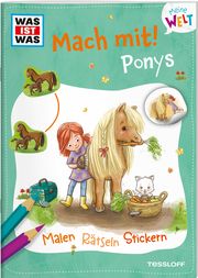 WAS IST WAS Meine Welt Mach mit! Ponys Baier, Katja 9783788643706