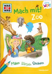 WAS IST WAS Meine Welt Mach mit! Zoo Baier, Katja 9783788643720