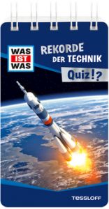 WAS IST WAS Quiz Rekorde der Technik Starigk, Anja 9783788676841