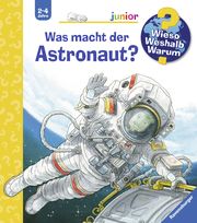 Was macht der Astronaut? Nieländer, Peter 9783473329458