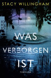 Was verborgen ist Willingham, Stacy 9783499006692