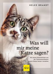 Was will mir meine Katze sagen? Brandt, Helke 9783833887895