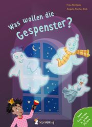 Was wollen die Gespenster? Frau Mintipaz 9783945677186