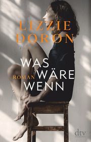 Was wäre wenn Doron, Lizzie 9783423282369