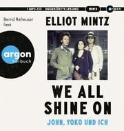 We all shine on Mintz, Elliot 9783839821602