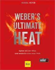 Webers ULTIMATE HEAT Weyer, Manuel 9783833893216