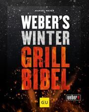 Weber's Wintergrillbibel Weyer, Manuel 9783833886270
