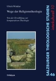 Wege der Religionstheologie Winkler, Ulrich 9783702231910
