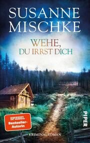 Wehe, du irrst dich Mischke, Susanne 9783492065146