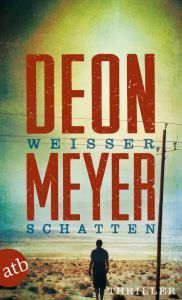 Weißer Schatten Meyer, Deon 9783746630915