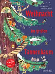 Weihnacht im großen Tannenbaum - Ein Pappbilderbuch mit vielen Klappen zum Entdecken und gemeinsamen Betrachten Misslin, Sylvie 9783219120554