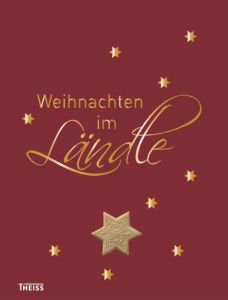 Weihnachten im Ländle Wulf Wager 9783806233407