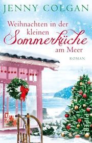 Weihnachten in der kleinen Sommerküche am Meer Colgan, Jenny 9783492315104