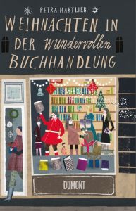 Weihnachten in der wundervollen Buchhandlung Hartlieb, Petra 9783832198879